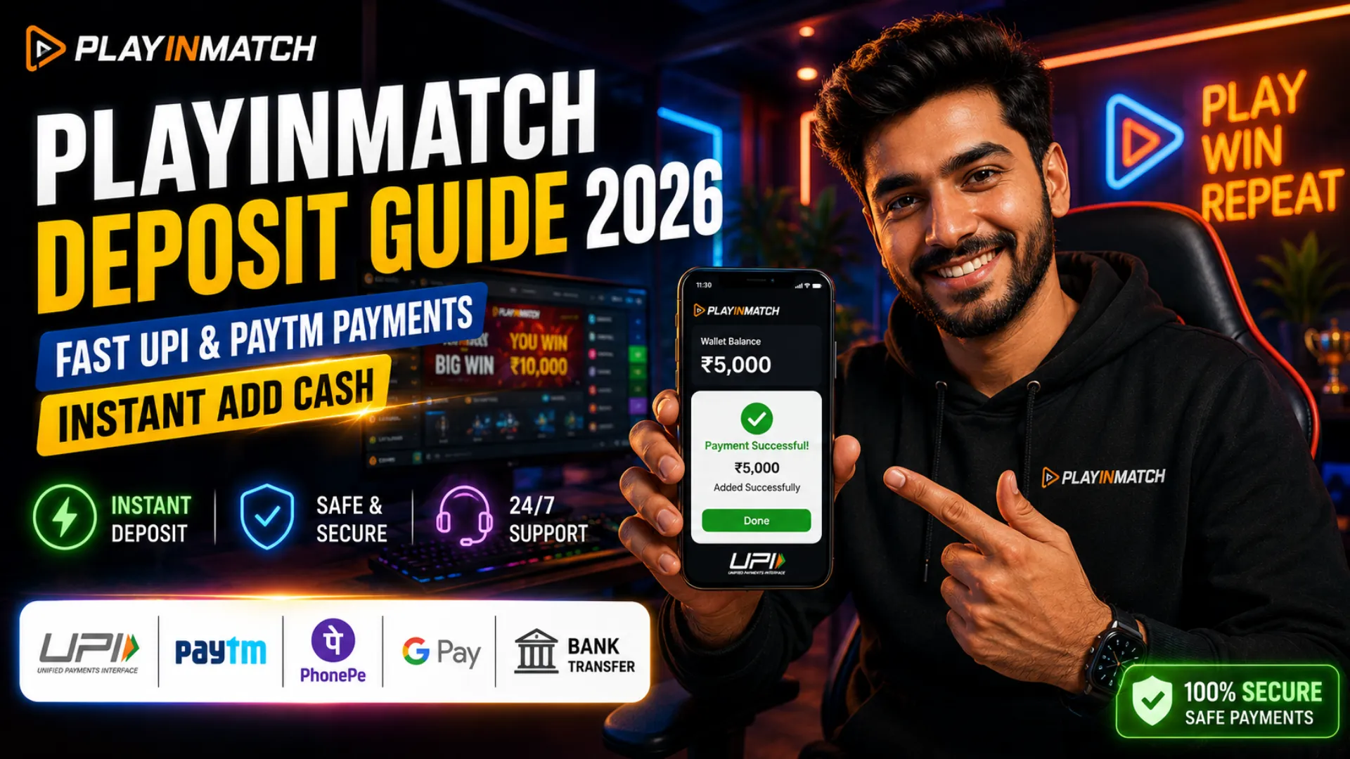 Playinmatch deposit method using UPI payment on smartphone with instant payment success notification